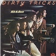 Dirty Tricks - Hit And Run